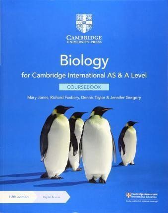 Cambridge International AS & A Level Biology Coursebook with Digital Access (2 Years) 5ed - Mary Jones