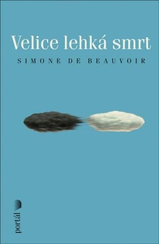 Velice lehká smrt - Beauvoir Simone de