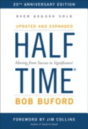 Halftime - Moving from Success to Significance (Buford Bob)(Pevná vazba)