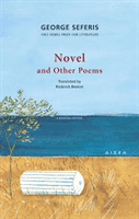 Novel and Other Poems (Seferis George)(Paperback / softback)