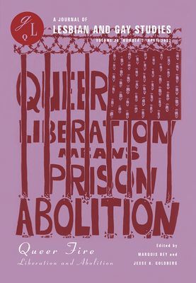 Queer Fire - Liberation and Abolition(Paperback / softback)