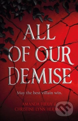 All of Our Demise - Christine Herman, Amanda Foody