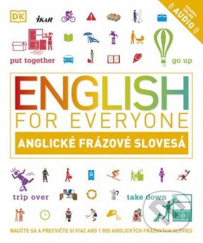 English for Everyone: Anglické frázové slovesá - Thomas Booth, Ben Francon Davies