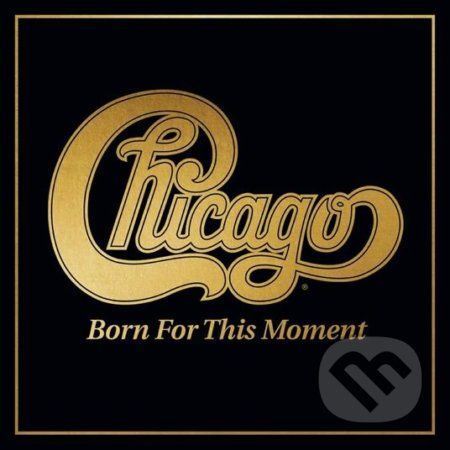 Chicago: Born For This Moment LP - Chicago