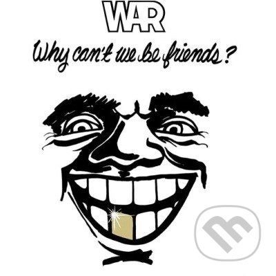 War: Why Can't We Be Friends? LP - War