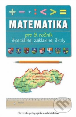 Matematika pre 8. ročník ŠZŠ - Lýdia Melišková