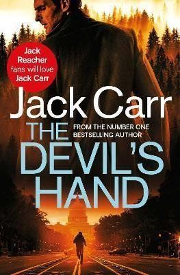 The Devil's Hand : James Reece 4 - Jack Carr