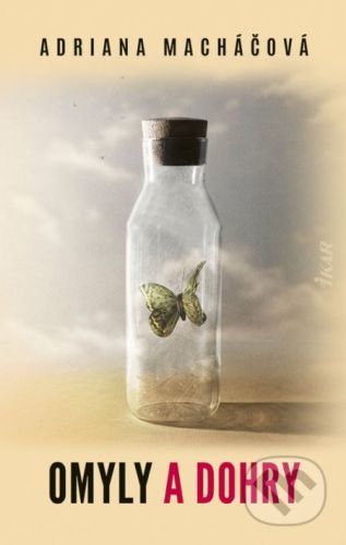 Omyly a dohry - Adriana Macháčová
