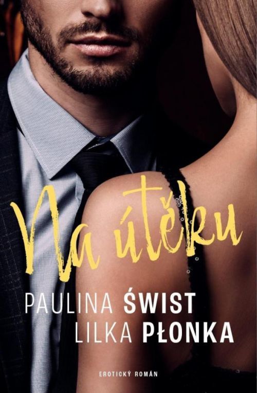 Na útěku - Paulina Swist