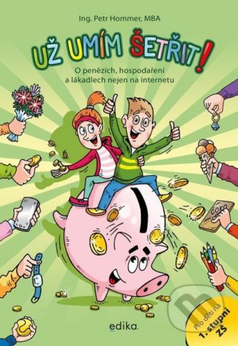 Už umím šetřit! - Petr Hommer