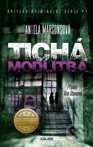Tichá modlitba - Angela Marsons