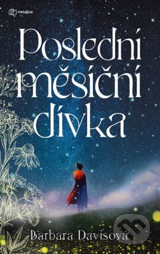 Poslední měsíční dívka - Barbara Davis