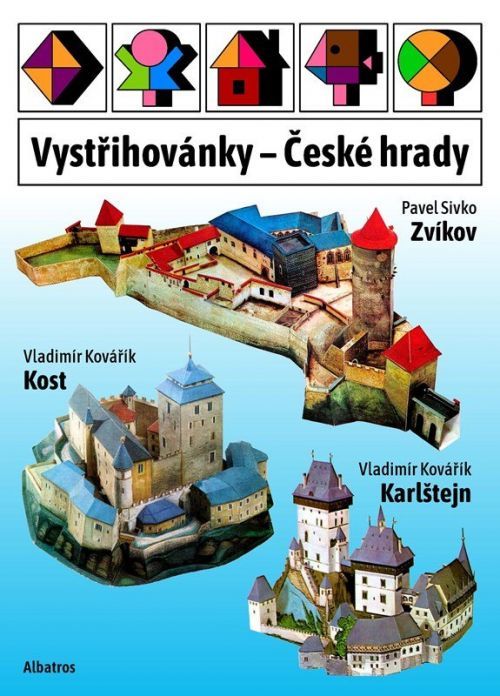 Vystřihovánky - České hrady - Kolektiv