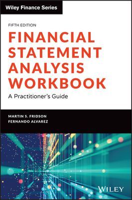 Financial Statement Analysis Workbook - A Practitioner's Guide, Fifth Edition (Fridson MS)(Paperback / softback)