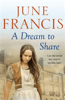 Dream to Share (Francis June)(Paperback / softback)