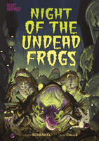 Night of the Undead Frogs (Schenkel Katie)(Paperback / softback)