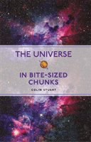 Universe in Bite-sized Chunks (Stuart Colin)(Paperback / softback)