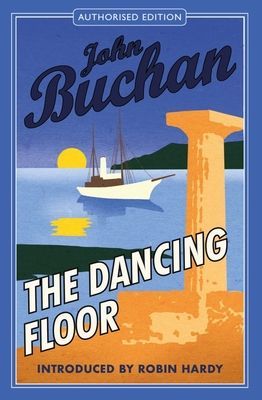 Dancing Floor (Buchan John)(Paperback / softback)