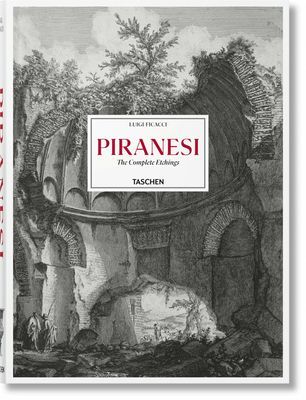 Piranesi. The Complete Etchings (Ficacci Luigi)(Pevná vazba)