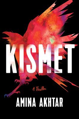 Kismet - A Thriller (Akhtar Amina)(Paperback / softback)
