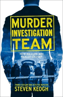Murder Investigation Team (Keogh Steven)(Paperback / softback)