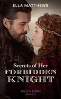 Secrets Of Her Forbidden Knight (Matthews Ella)(Paperback / softback)