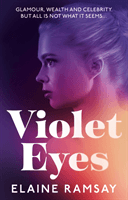 Violet Eyes (Ramsay Elaine)(Paperback / softback)