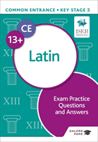 Common Entrance 13+ Latin Exam Practice Questions and Answers (Oulton N. R. R.)(Paperback / softback)