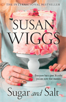 Sugar and Salt (Wiggs Susan)(Paperback / softback)
