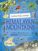 Expedition Diaries: Himalayan Mountains (Chapman Simon)(Paperback / softback)