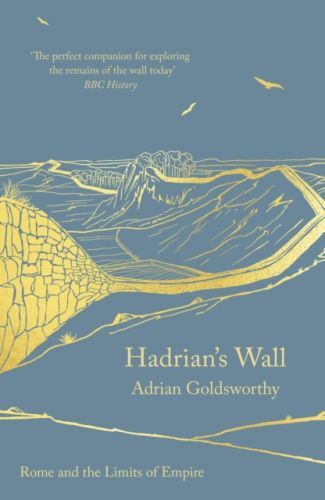 Hadrian's Wall (Goldsworthy Adrian)(Paperback / softback)