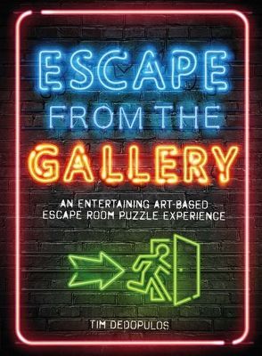 Escape from the Gallery - An Entertaining Art-Based Escape Room Puzzle Experience (Hamer-Morton James)(Paperback / softback)