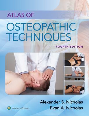 Atlas of Osteopathic Techniques (Nicholas Alexander S.)(Paperback / softback)