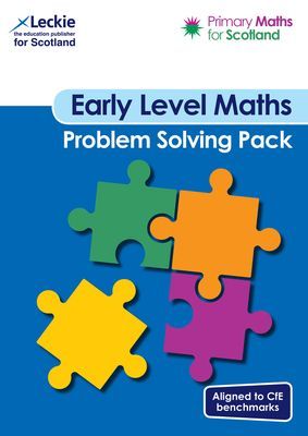 Primary Maths for Scotland Early Level Problem Solving Pack - For Curriculum for Excellence Primary Maths (Lowther Craig)(Paperback / softback)