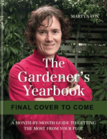 Gardener's Yearbook - A month-by-month guide to getting the most out of your plot (Cox Martyn)(Pevná vazba)
