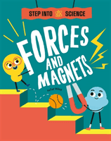 Step Into Science: Forces and Magnets (Riley Peter)(Pevná vazba)