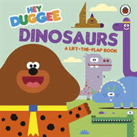 Hey Duggee: Dinosaurs - A Lift-the-Flap Book (Hey Duggee)(Board book)