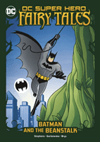 Batman and the Beanstalk (Stephens Sarah Hines)(Paperback / softback)