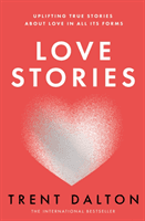 Love Stories (Dalton Trent)(Paperback / softback)