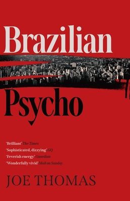 Brazilian Psycho (Thomas Joe)(Paperback / softback)