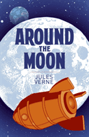 Around the Moon (Verne Jules)(Paperback / softback)