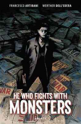 He Who Fights With Monsters (Artibani Francesco)(Pevná vazba)