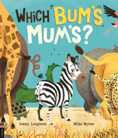 Which Bum's Mum's? (Leighton Jonny)(Paperback / softback)
