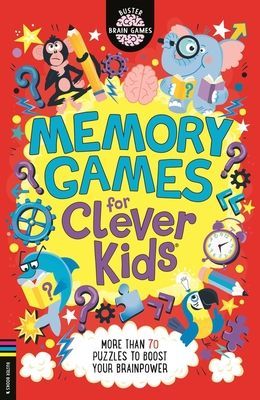 Memory Games for Clever Kids (R) - More than 70 puzzles to boost your brain power (Moore Gareth)(Paperback / softback)