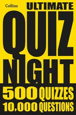 Collins Ultimate Quiz Night - 10,000 Easy, Medium and Hard Questions with Picture Rounds (Collins Puzzles)(Paperback / softback)