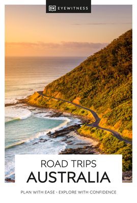 DK Eyewitness Road Trips Australia (DK Eyewitness)(Paperback / softback)