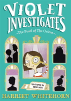 Violet and the Pearl of the Orient (Whitehorn Harriet)(Paperback / softback)