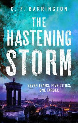 Hastening Storm (Barrington C.F.)(Paperback / softback)