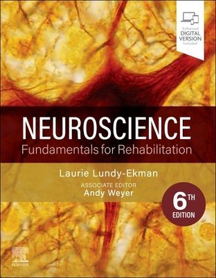 Neuroscience - Fundamentals for Rehabilitation (Lundy-Ekman Laurie (Pacific University Forest Grove OR))(Paperback / softback)