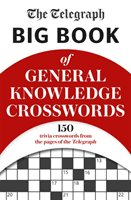 Telegraph Big Book of General Knowledge Volume 1 (Telegraph Media Group Ltd)(Paperback / softback)